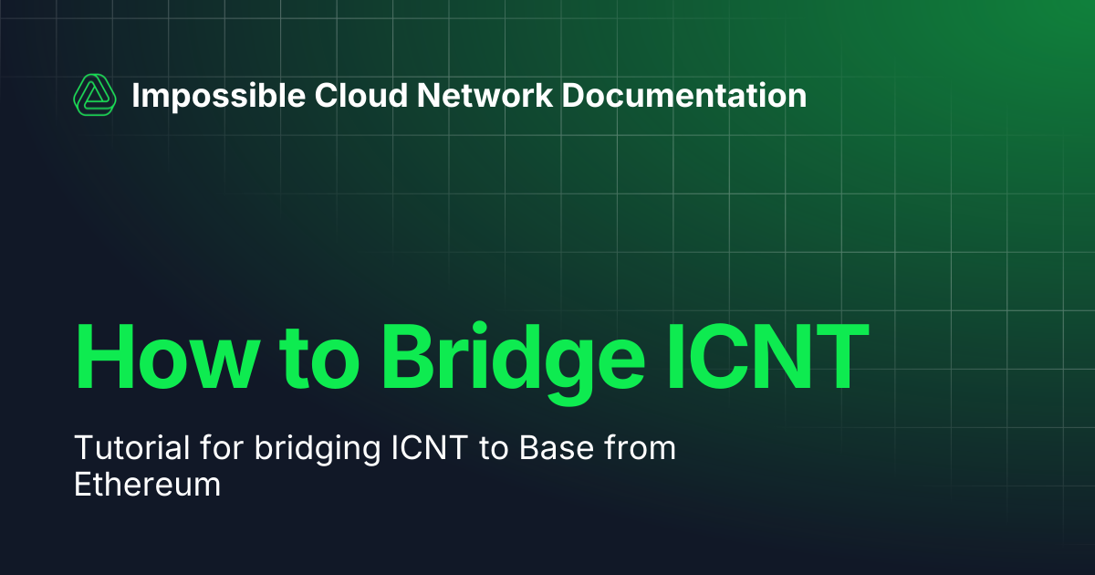 How to Bridge ICNT | Impossible Cloud Network Documentation